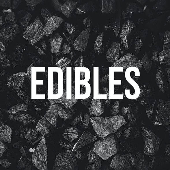 EDIBLES